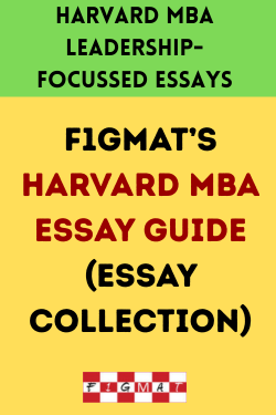 Harvard MBA Leadership-Focussed Essays Collection