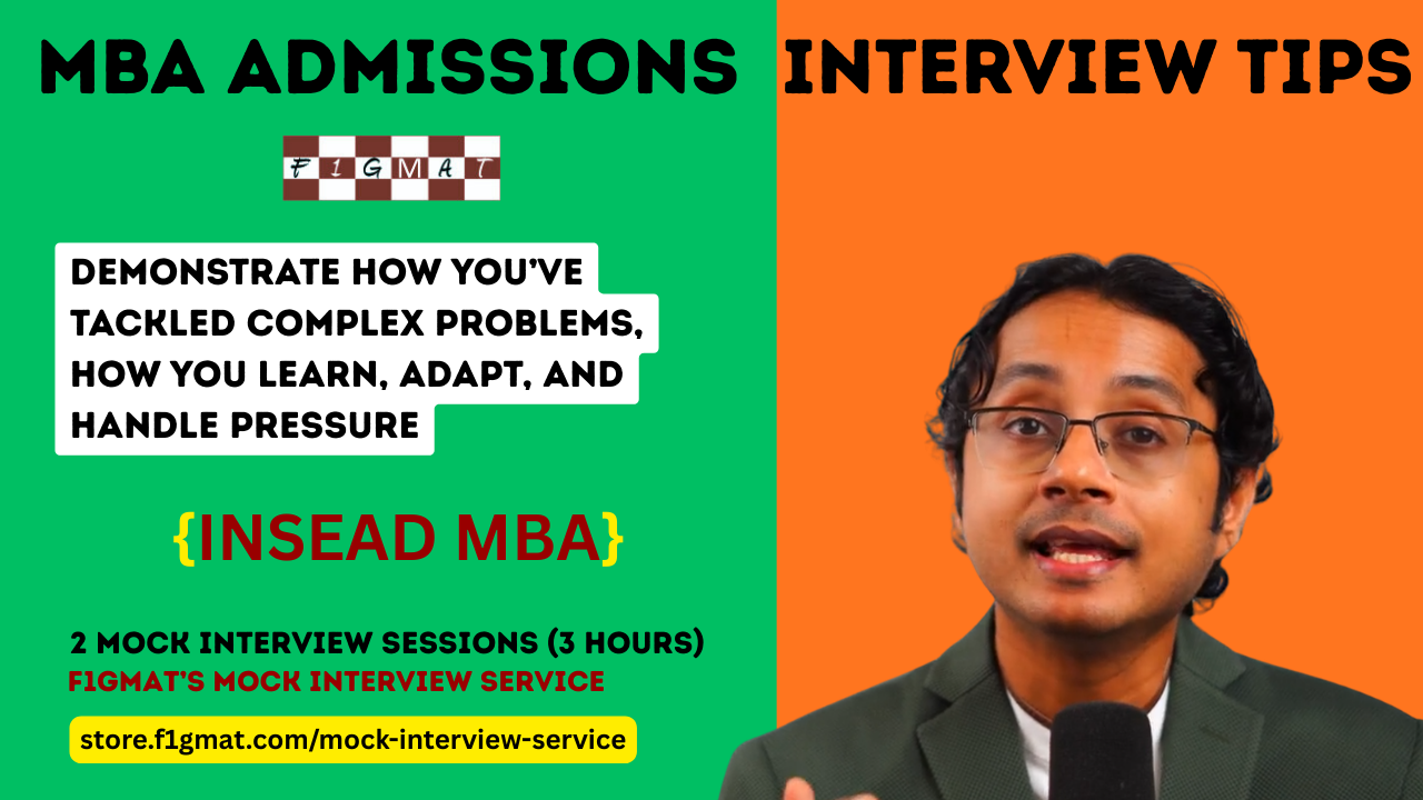 INSEAD MBA Admissions Interview Tips