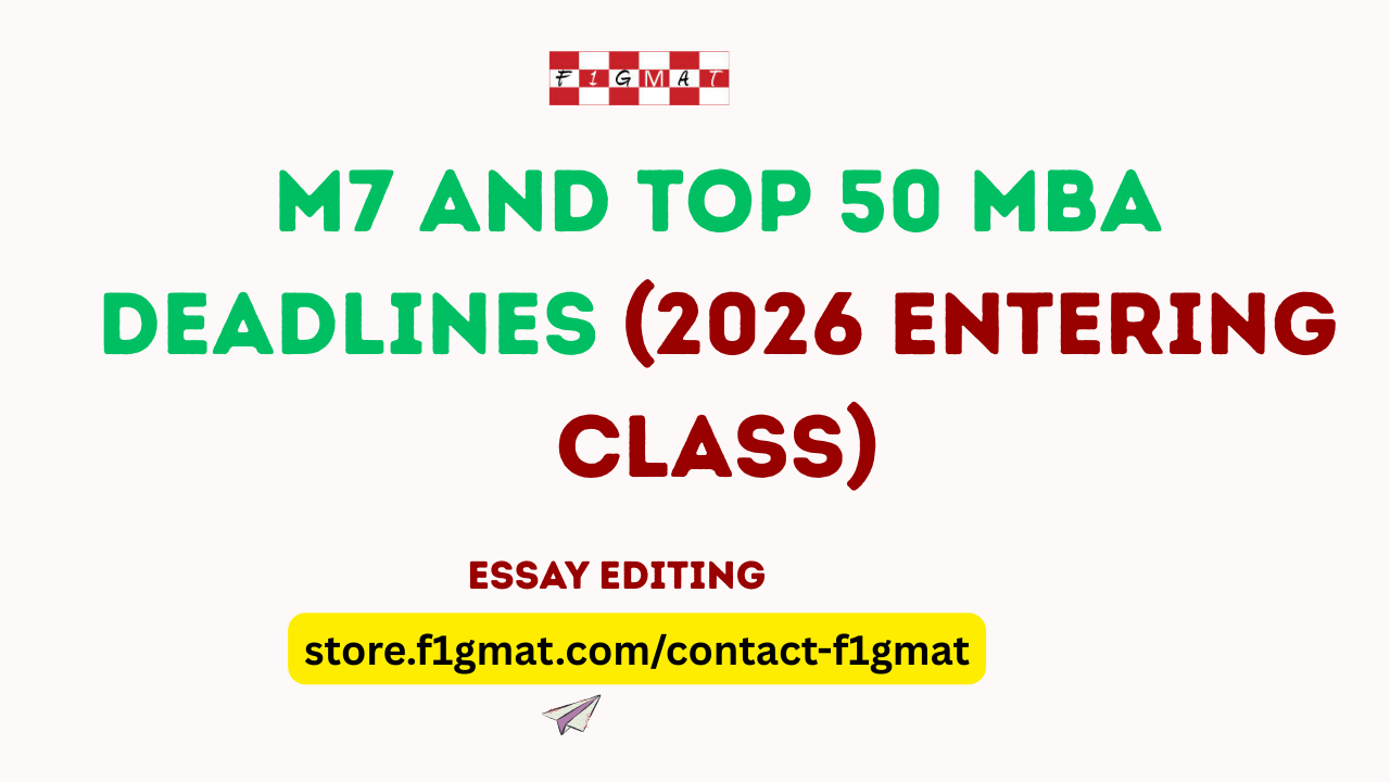 Top 50 MBA Deadlines
