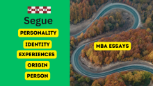 Segue in MBA Essays