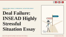INSEAD MBA Highly Stressful Situation Essay Deal Failure