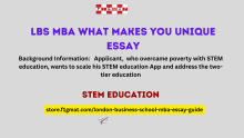 STEM Education and LBS MBA What Makes you Unique Essay