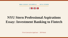 IB to FinTech NYU Stern Professional Aspirations Essay