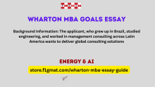 Wharton MBA Goals Essay of a Brazillian Applicant planning to work in the energy industry with AI-enabled solutions